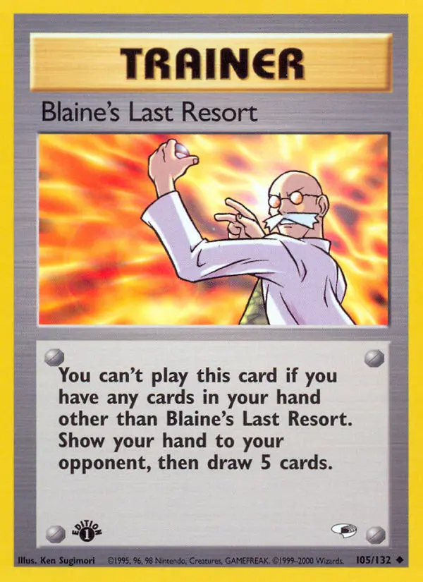 Card image of Blaine's Last Resort