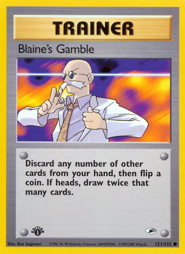 Card image of Blaine's Gamble